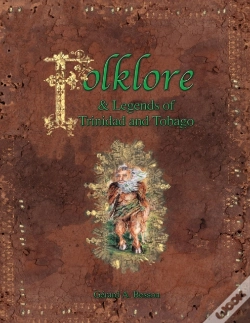 Capa do artigo Folklore & Legends Of Trinidad And Tobago
