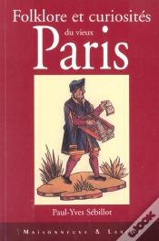 Capa do artigo Folklore Et Curiosites Du Vieux Paris