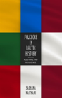 Folklore In Baltic History - Preview