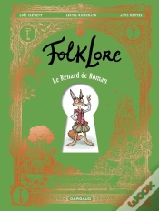 Capa do artigo Folklore : Le Renard De Roman
