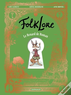 Capa do artigo Folklore : Le Renard De Roman