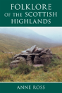 Folklore Of The Scottish Highlands - Preview