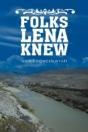 Folks Lena Knew - Preview