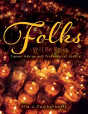 Folks Will Be Folks - Preview