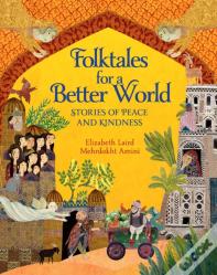 Folktales For A Better World