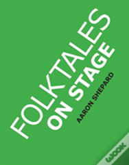 Folktales On Stage