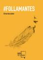 Follamantes - Preview