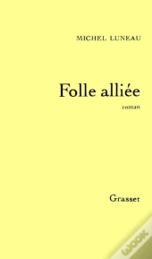 Folle Alliée