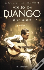 Folles De Django - Nouvelle Edition 2017