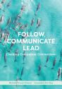 Follow, Communicate, Lead - Preview