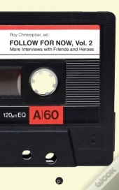 Follow For Now, Volume 2