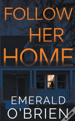 Capa do artigo Follow Her Home