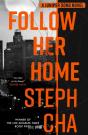 Follow Her Home - Preview