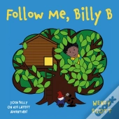 Follow Me, Billy B