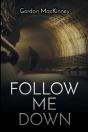 Follow Me Down - Preview