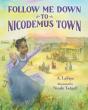 Follow Me Down To Nicodemus Town - Preview