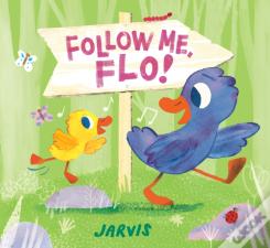 Follow Me, Flo!