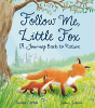 Follow Me, Little Fox - Preview