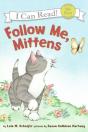 Follow Me, Mittens - Preview