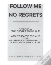 Follow Me / No Regrets