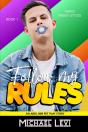 Follow My Rules - Preview