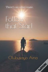 Follow That Star!