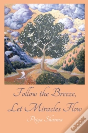 Capa do artigo Follow The Breeze, Let Miracles Flow