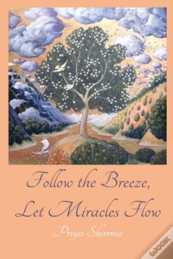 Capa do artigo Follow The Breeze, Let Miracles Flow