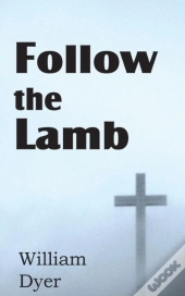 Follow The Lamb