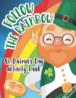 Capa do artigo Follow The Rainbow - St. Patrick'S Day Activity Book