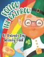 Follow The Rainbow - St. Patrick'S Day Activity Book - Preview