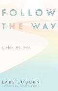 Follow The Way