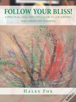 Capa do artigo Follow Your Bliss!