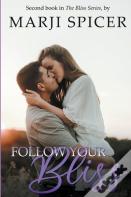 Follow Your Bliss