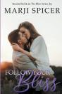 Follow Your Bliss - Preview