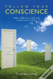 Follow Your Conscience