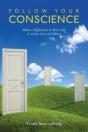Follow Your Conscience - Preview