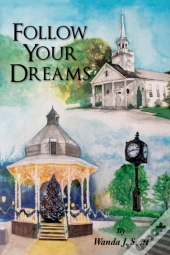 Follow Your Dreams
