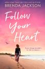Follow Your Heart - Preview