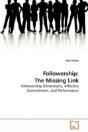 Followership: The Missing Link - Preview