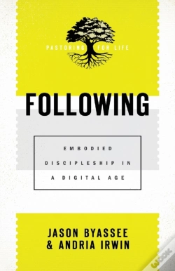 Capa do artigo Following Â€“ Embodied Discipleship In A Digital Age