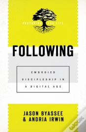 Capa do artigo Following Â€“ Embodied Discipleship In A Digital Age