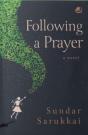 Following A Prayer - Preview