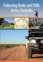 Following Burke And Wills Across Australia - Preview