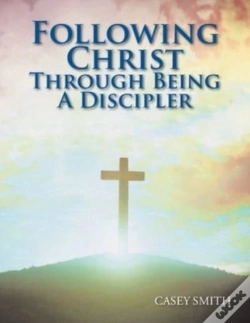 Capa do artigo Following Christ Through Being A Discipler