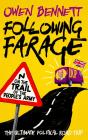 Following Farage - Preview