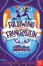 Following Frankenstein - Preview