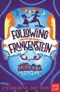 Following Frankenstein - Preview