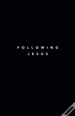 Capa do artigo Following Jesus: 7 Essentials To Followi