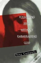 Capa do artigo Following Jesus Without Embarrassing God